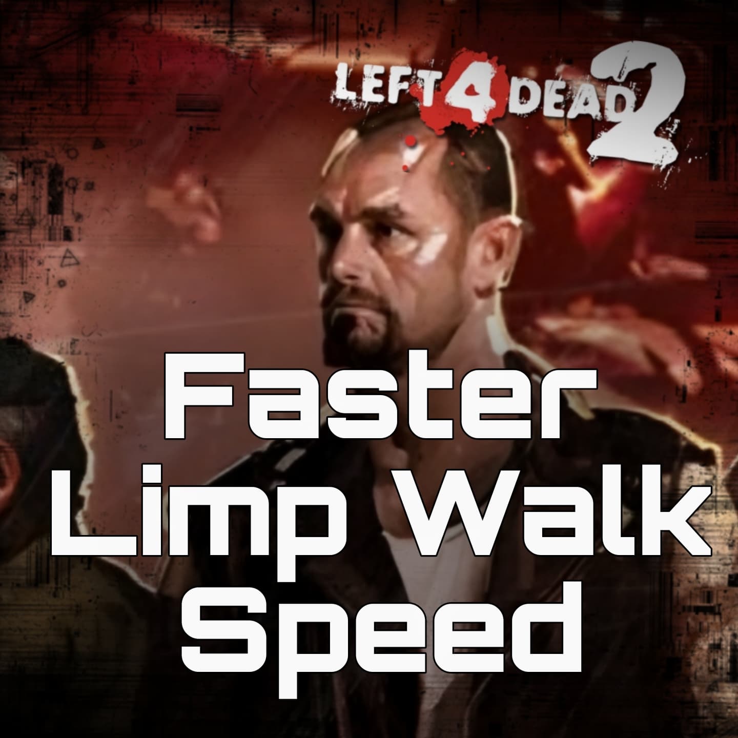 Faster Limp Walk — Left 4 Dead 2 Steam Workshop preview image