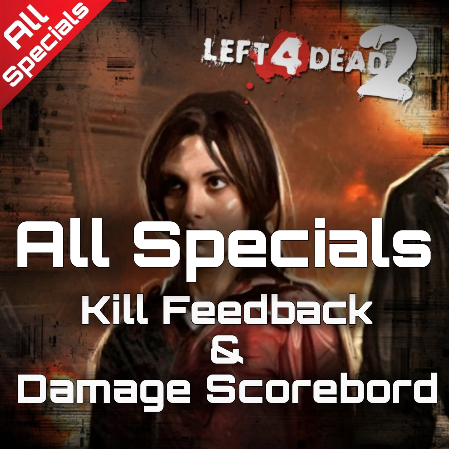 Special Infecteds Kill Feedback & Damage Scoreboard [ UPDATED 2.0 ] — Left 4 Dead 2 Steam Workshop preview image