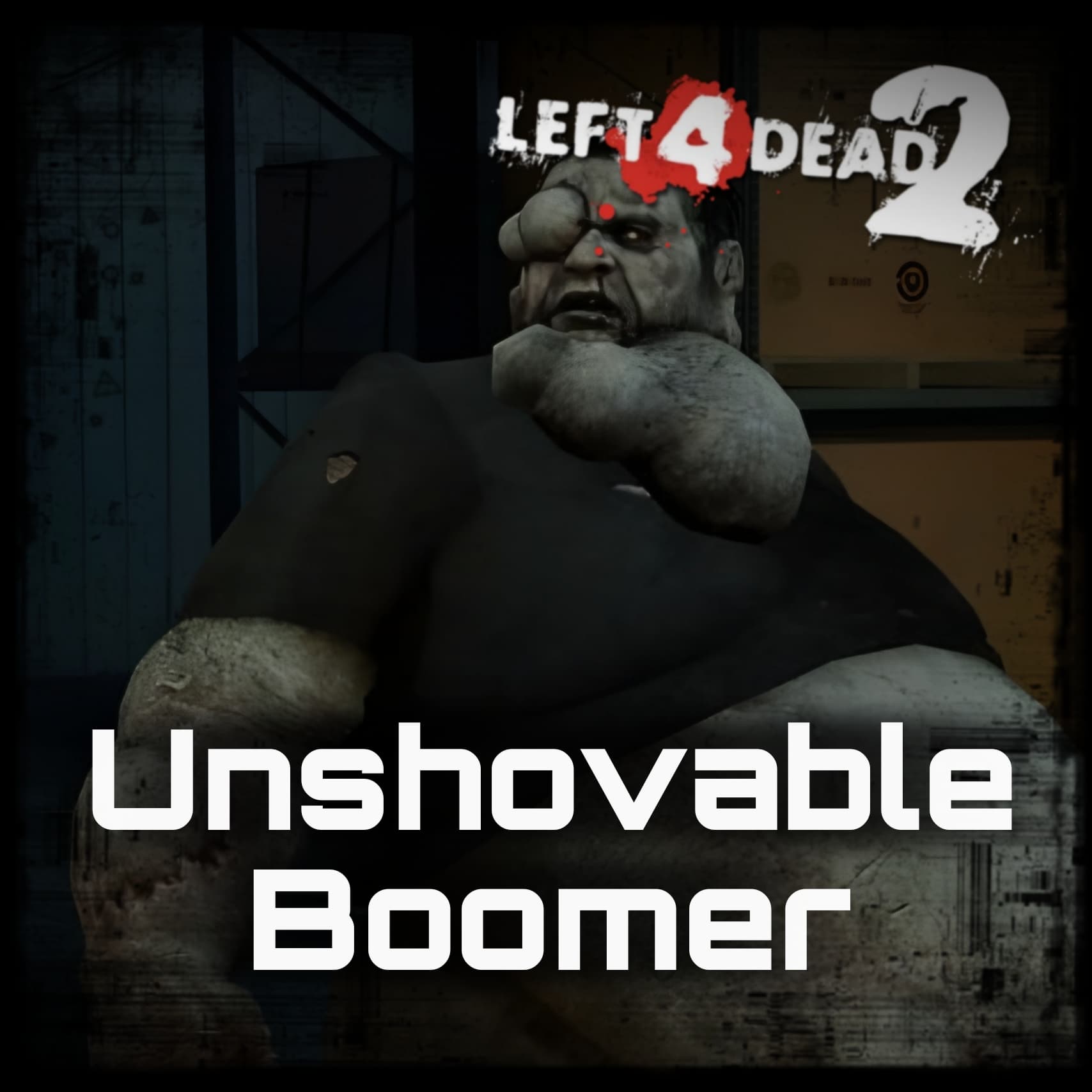 Unshovable Boomer [ Vscript ] — Left 4 Dead 2 Steam Workshop preview image