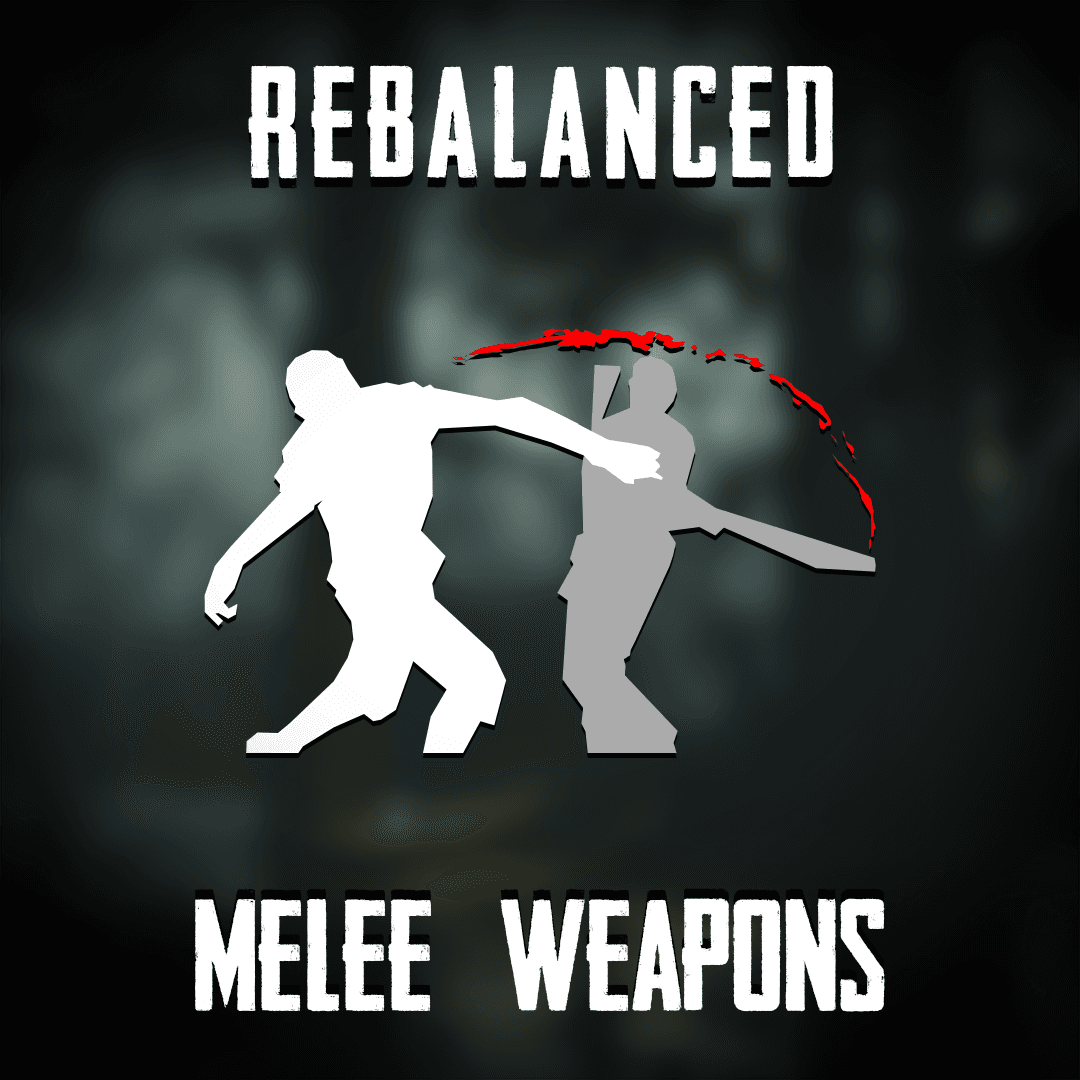 Rebalanced Melee Weapons
 — Left 4 Dead 2 Steam Workshop preview image