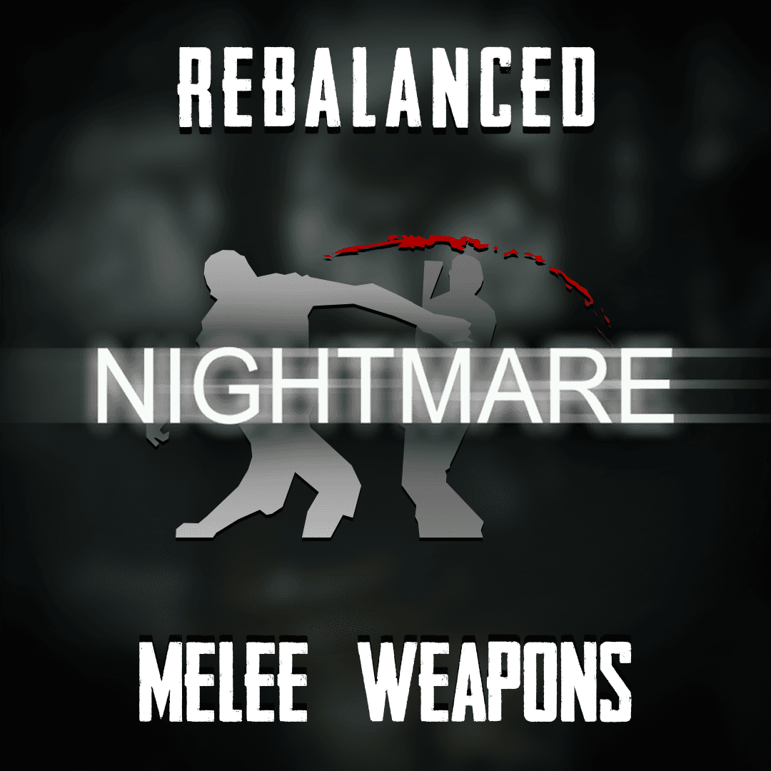Rebalanced Melee Weapons - NPACK — Left 4 Dead 2 Steam Workshop preview image