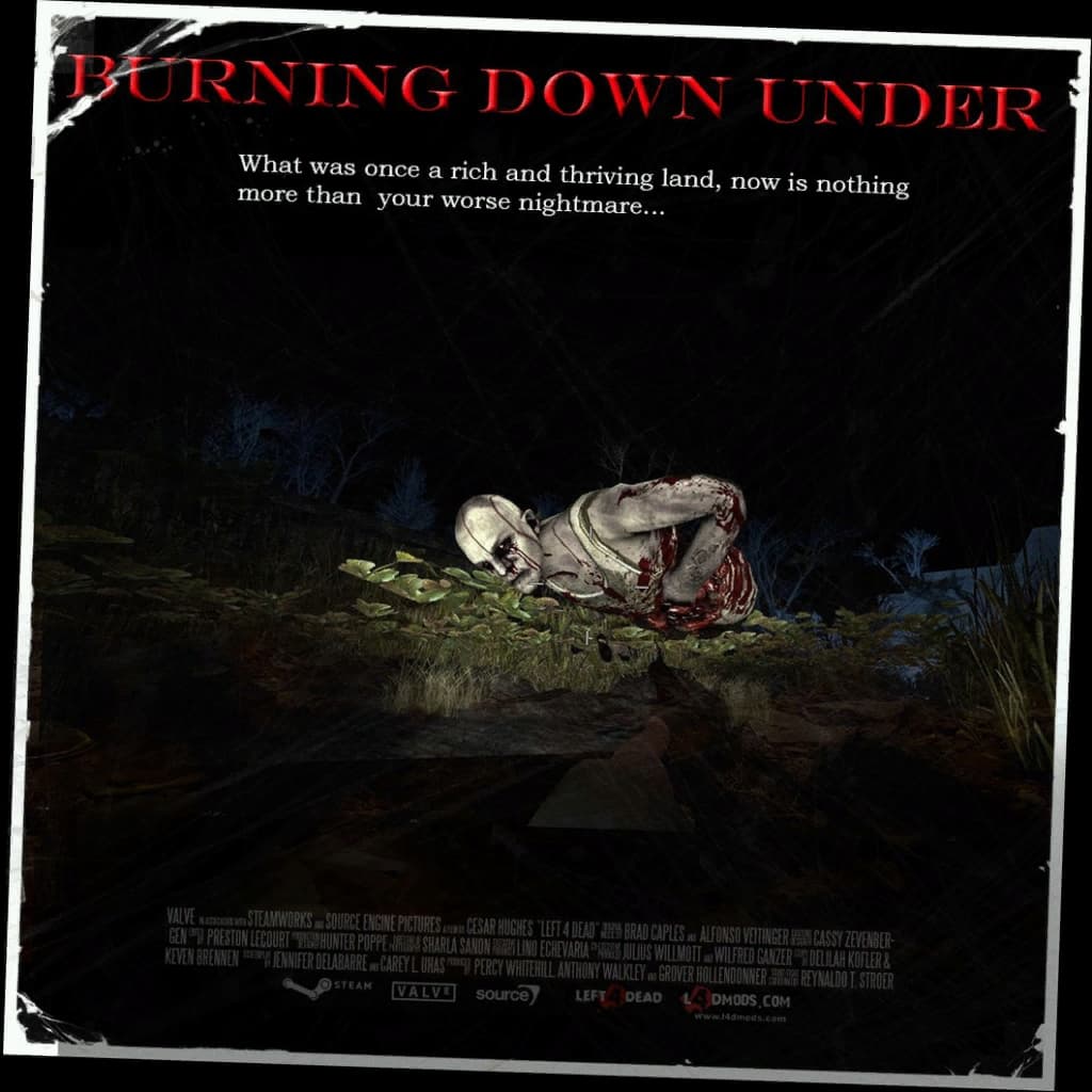Burning Down Under 2.0 by AXE
 — Left 4 Dead 2 Steam Workshop preview image