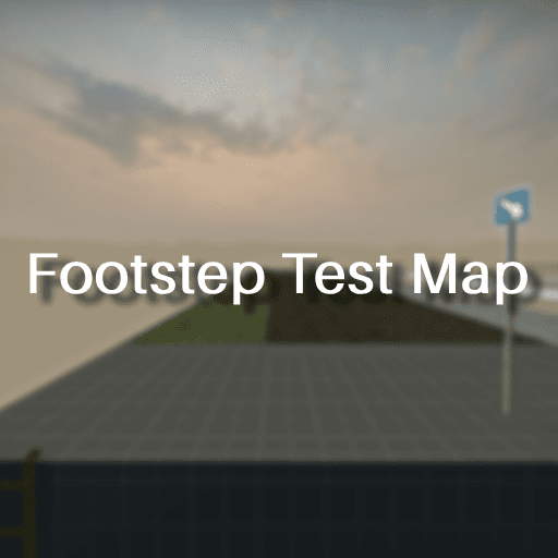 Footstep Test Map — Left 4 Dead 2 Steam Workshop preview image