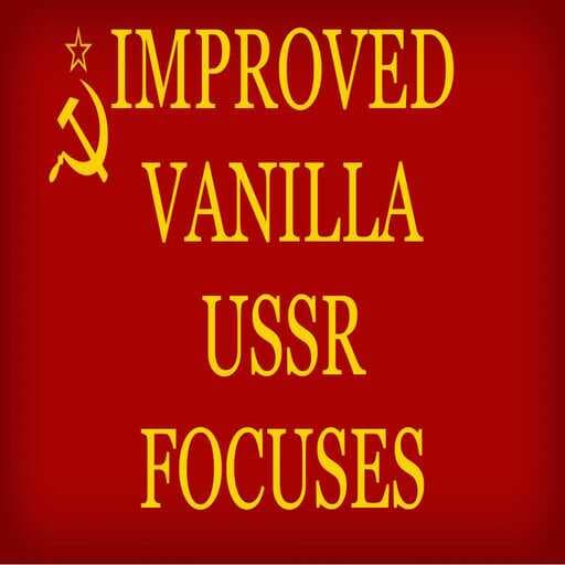 Improved USSR Focuses — Hearts of Iron IV Workshop preview