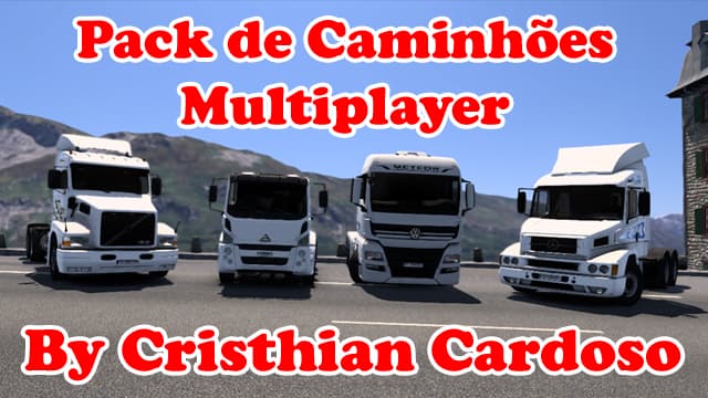 Pack de Caminhões by Cristhian Cardoso — Euro Truck Simulator 2 Workshop preview