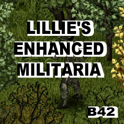 Lillie's Enhanced Militaria (Outdated) — Project Zomboid Steam Workshop preview image