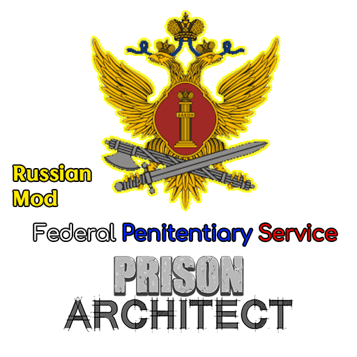 Russian Prison Mod [REUPLOAD] — Prison Architect Steam Workshop preview image