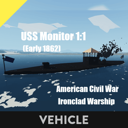 USS Monitor 1:1 Hull (Early 1862 Version) — Stormworks: Build and Rescue Workshop preview