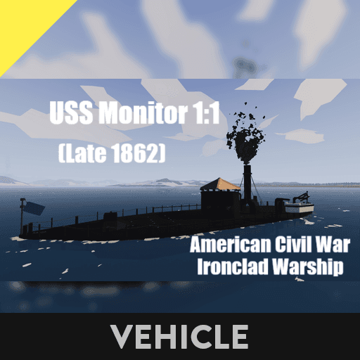 USS Monitor 1:1 Hull (Late 1862 Version) — Stormworks: Build and Rescue Workshop preview
