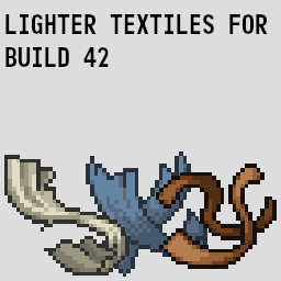 Rat's Lighter Textiles [B42.20] — Project Zomboid Workshop preview