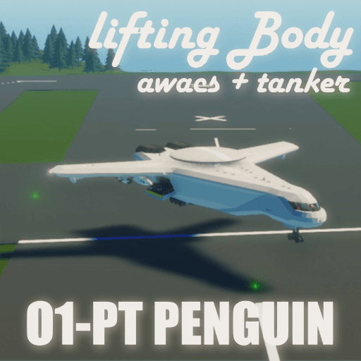 01 PT Lifting Body AWACS+TANKER by WhackAL — Stormworks: Build and Rescue Steam Workshop preview image