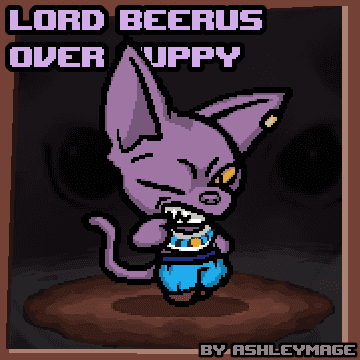 Lord Beerus over Guppy (Dragon Ball Super) — The Binding of Isaac: Rebirth Workshop preview