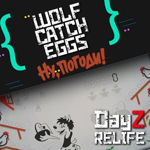 Wolf Catch Eggs (RELIFE) — DayZ Steam Workshop preview image