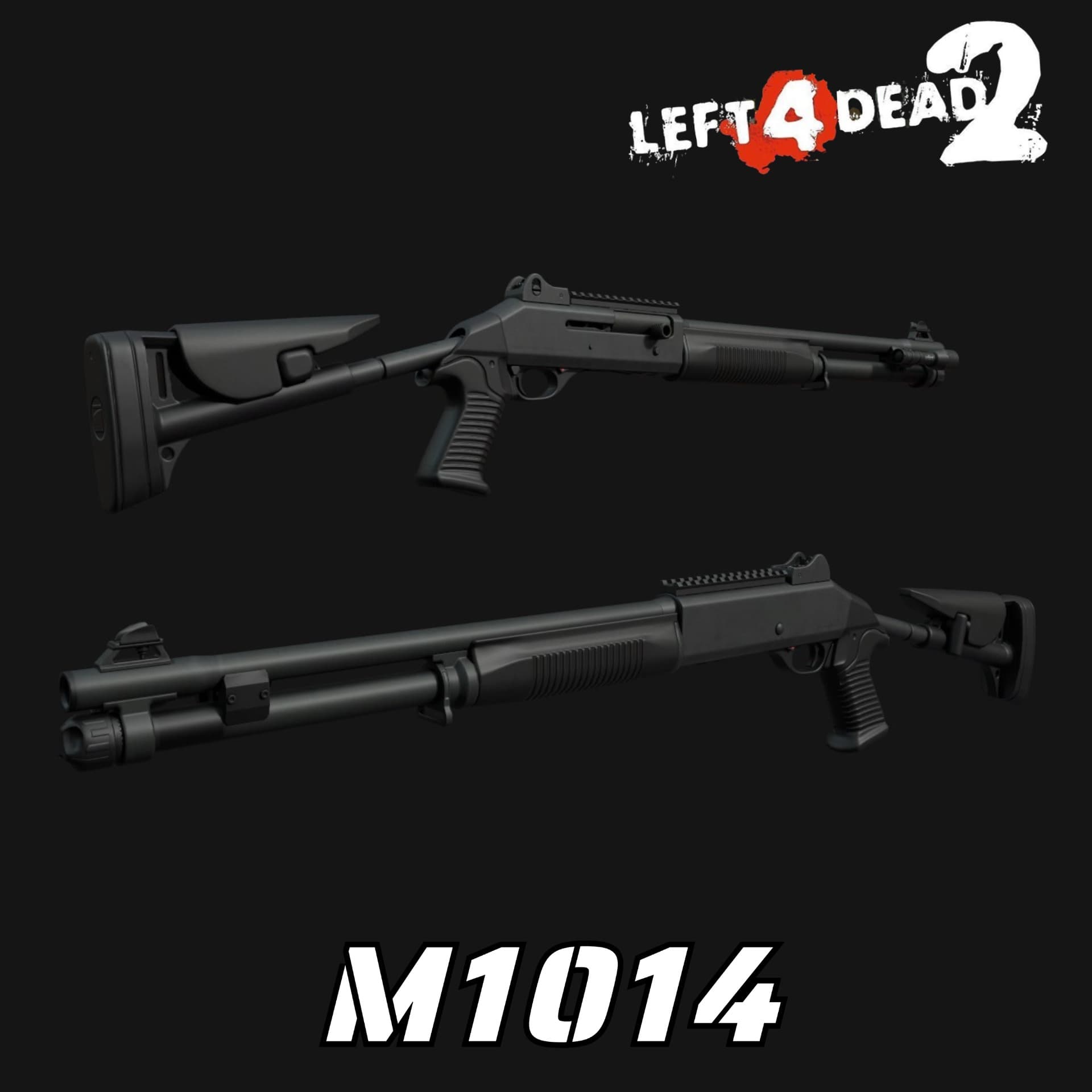 M1014（Auto Shotgun）
 — Left 4 Dead 2 Steam Workshop preview image