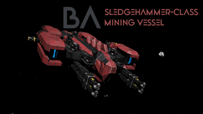 BA Sledgehammer-class mining vessel — Space Engineers Steam Workshop preview image