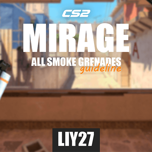 [MIRAGE] ALL SMOKE GRENADES | LIY27 — Counter-Strike 2 Steam Workshop preview image