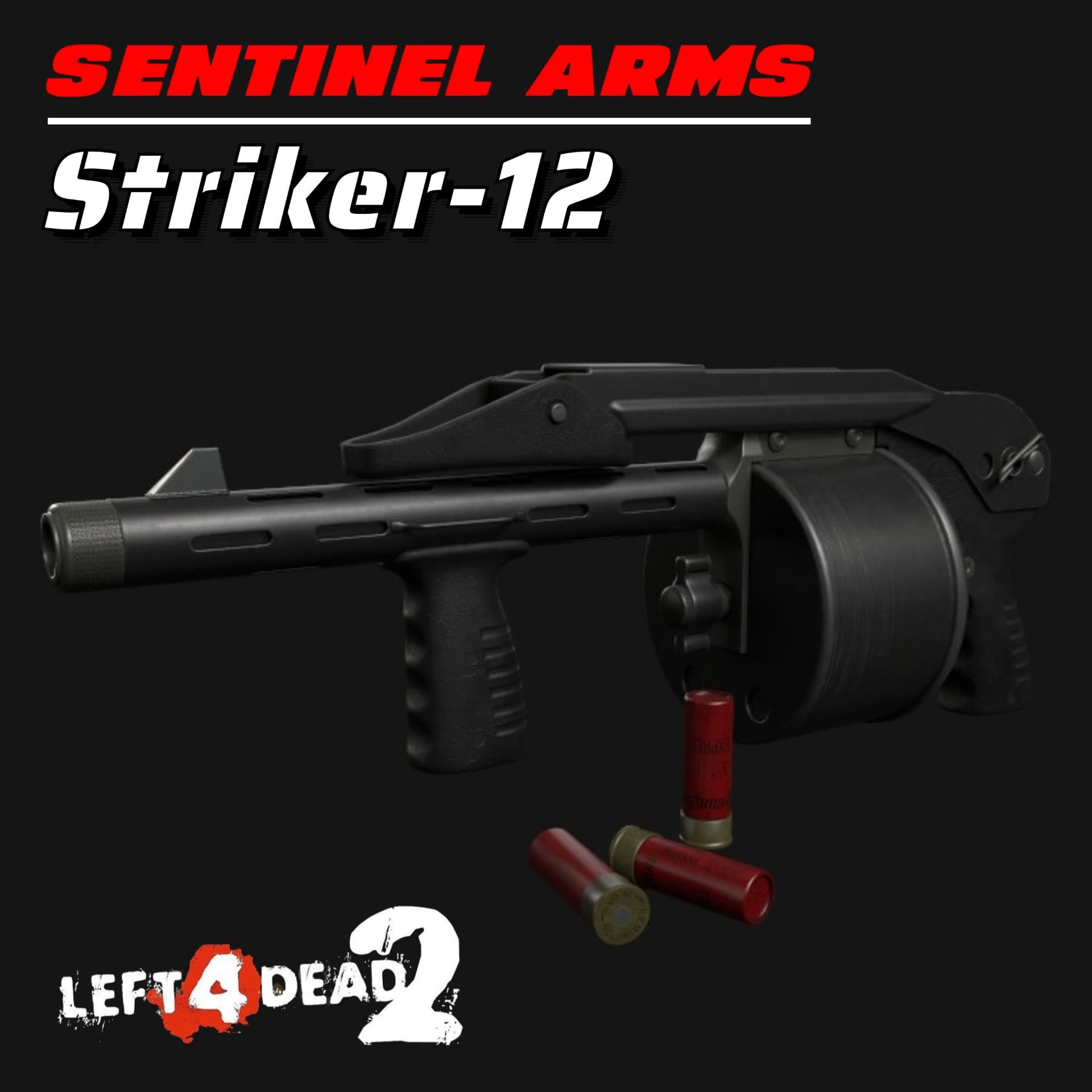 Sentinel Arms Striker-12（SPAS-12）
 — Left 4 Dead 2 Steam Workshop preview image