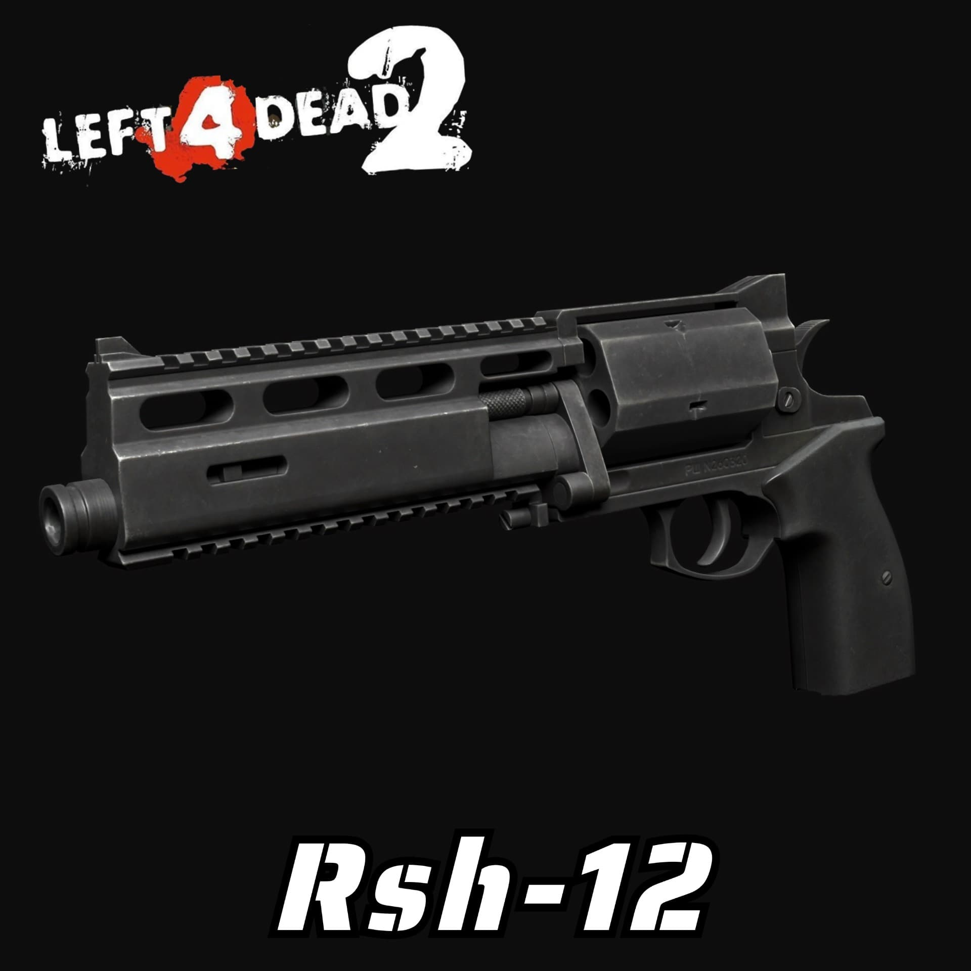 Rsh-12（Magnum）
 — Left 4 Dead 2 Steam Workshop preview image