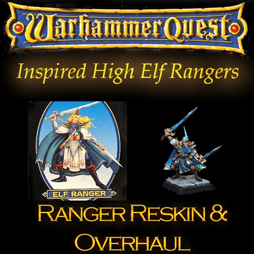 Warhammer Quest Rangers (Reskin and Unit Overhaul) — Total War: WARHAMMER III Steam Workshop preview image