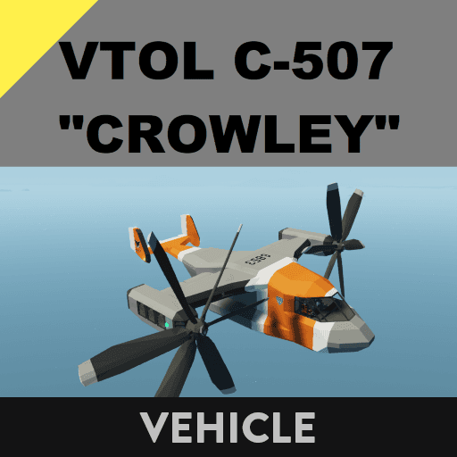 C-507 "CROWLEY" VTOL — Stormworks: Build and Rescue Steam Workshop preview image