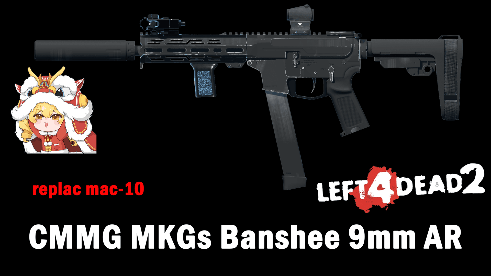 CMMG MKGs Banshee 9mm AR（replace mac-10） — Left 4 Dead 2 Steam Workshop preview image