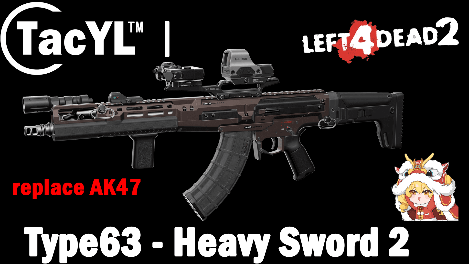 TacYL Type63-Heavy Sword 2 replace AK47(Single magazine) — Left 4 Dead 2 Steam Workshop preview image