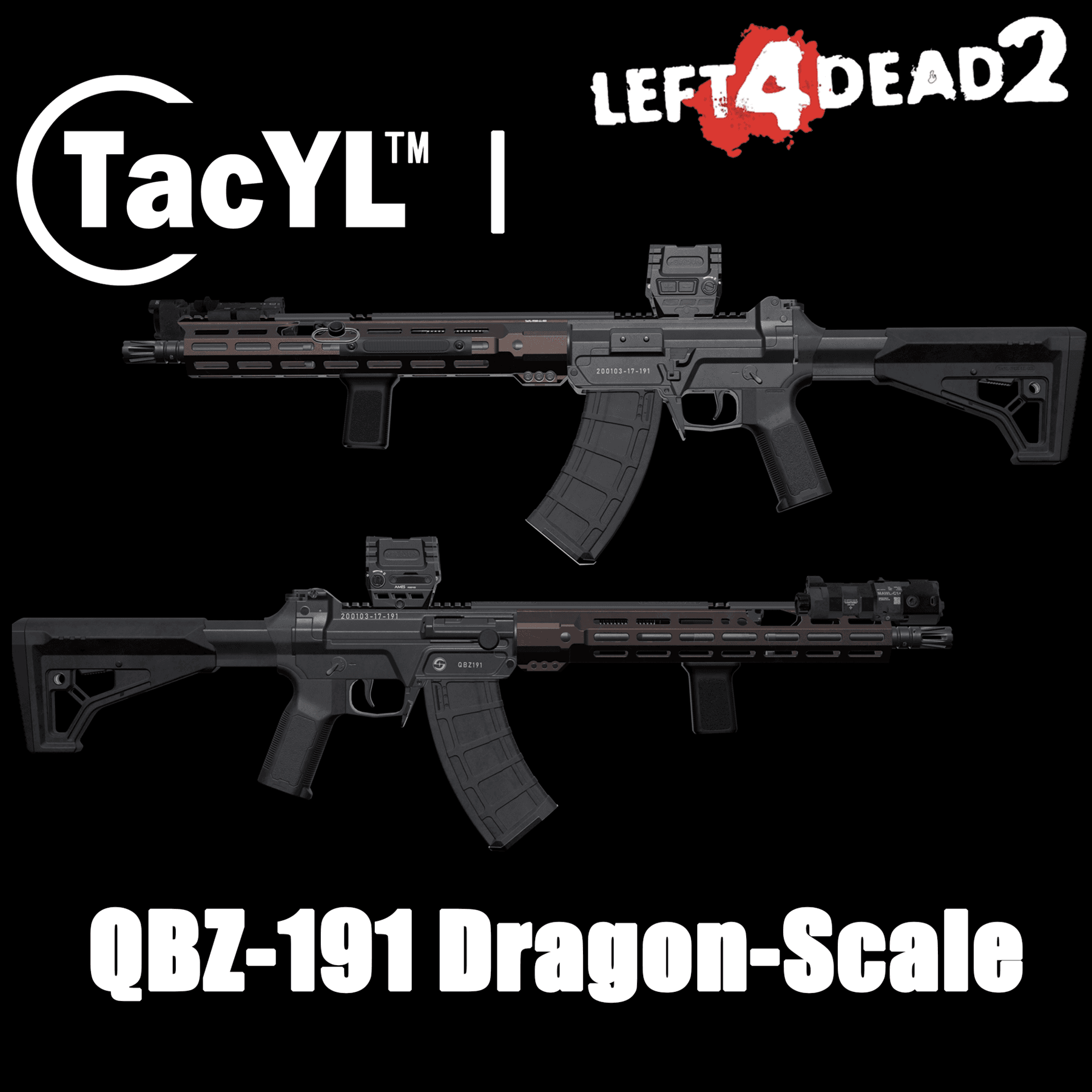 TacYL QBZ-191 Dragon-Scale replace AK47 — Left 4 Dead 2 Steam Workshop preview image