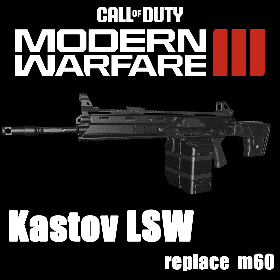 COD:MW23 Kastov LSW replace M60
 — Left 4 Dead 2 Steam Workshop preview image
