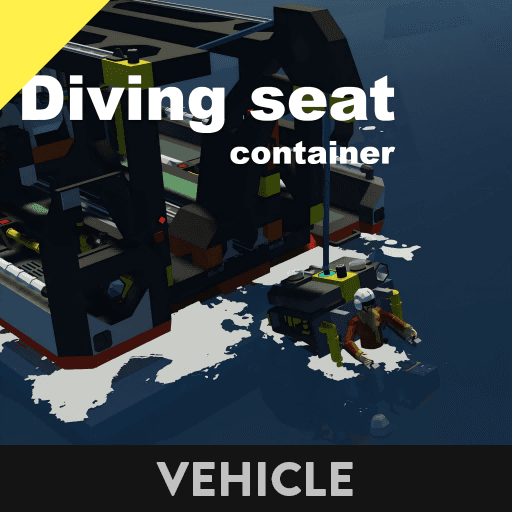 DIVING SEAT - CONTAINER — Stormworks: Build and Rescue Steam Workshop preview image