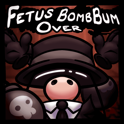 Fetus over bomb bum — The Binding of Isaac: Rebirth Steam Workshop preview image