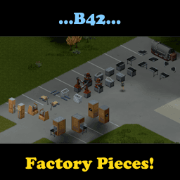 Factory Pieces — Project Zomboid Steam Workshop preview image