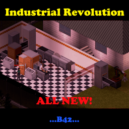 Industrial Revolution B42 — Project Zomboid Workshop preview