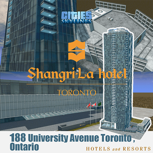 Shangri-La Toronto — Cities: Skylines Workshop preview