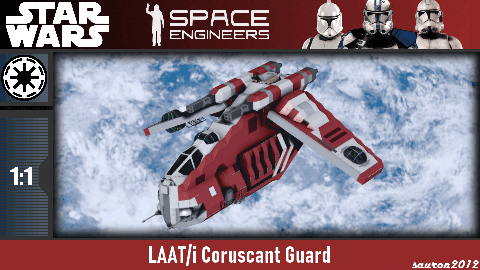 Star Wars - LAATi Coruscant Guard — Space Engineers Steam Workshop preview image