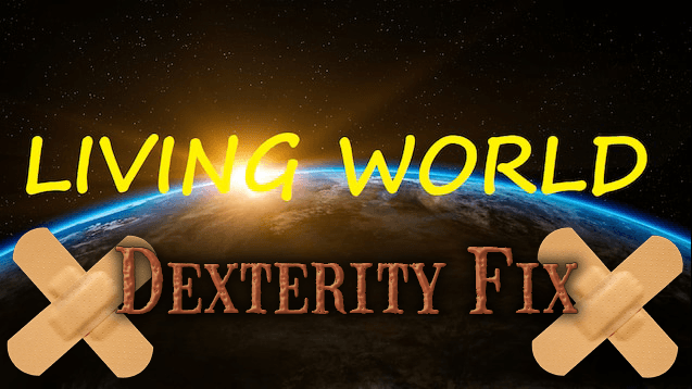 Living World Dexterity Fix — Kenshi Steam Workshop preview image