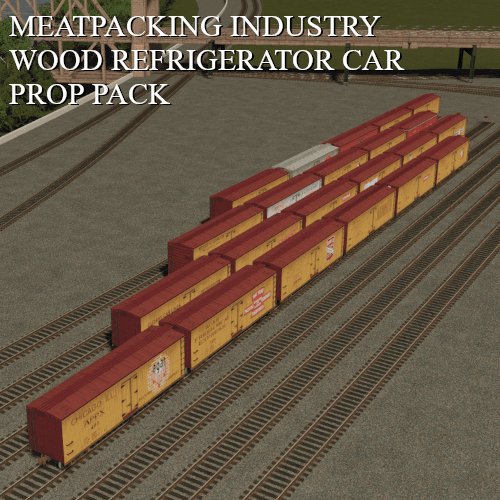 Meatpacking Industry Wood Refrigerator Car Prop Pack — Cities: Skylines Steam Workshop preview image