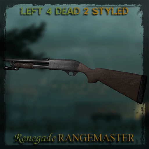 L4D2 Styled Rangemaster (L4D1+2 Animations) — Left 4 Dead 2 Steam Workshop preview image