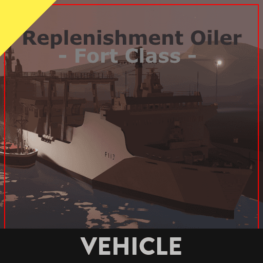 [OUTDATED] 'Fort' Class Replenishment Oiler — Stormworks: Build and Rescue Steam Workshop preview image