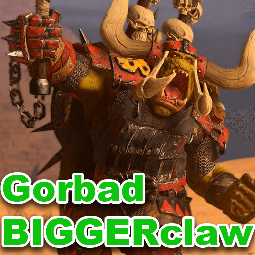 Gorbad BIGGER claw — Total War: WARHAMMER III Steam Workshop preview image