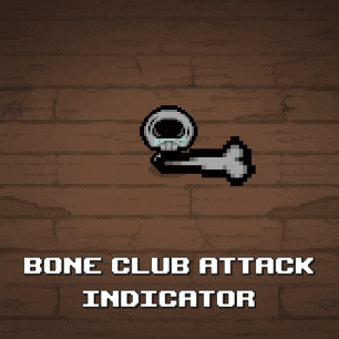 Bone Club Attack Indicator — The Binding of Isaac: Rebirth Steam Workshop preview image
