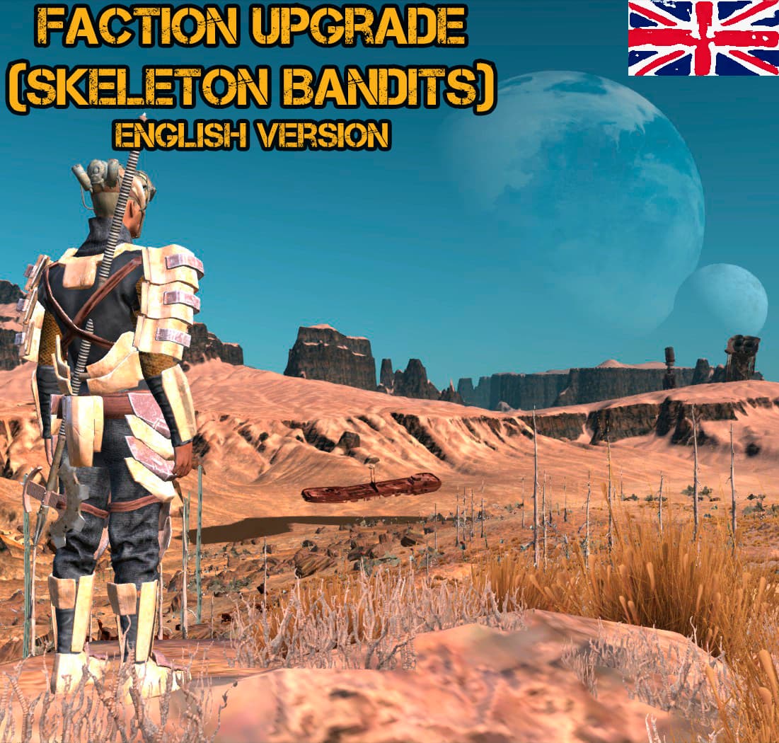 Faction Upgrade (Skeleton Bandits) (ENG) — Kenshi Steam Workshop preview image