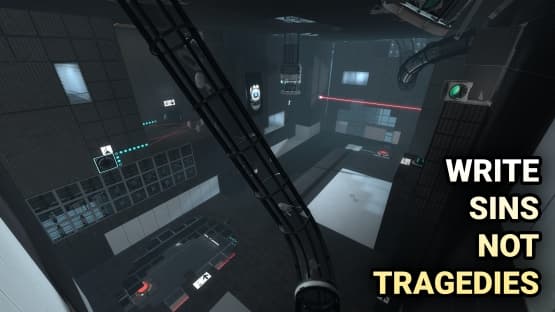 Write Sins Not Tragedies — Portal 2 Workshop preview