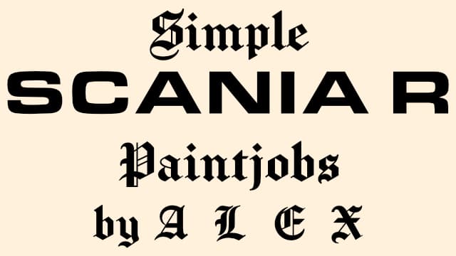 Simple Scania Paintjobs by A L E X [PACK,SKIN,multi color] — Euro Truck Simulator 2 Workshop preview
