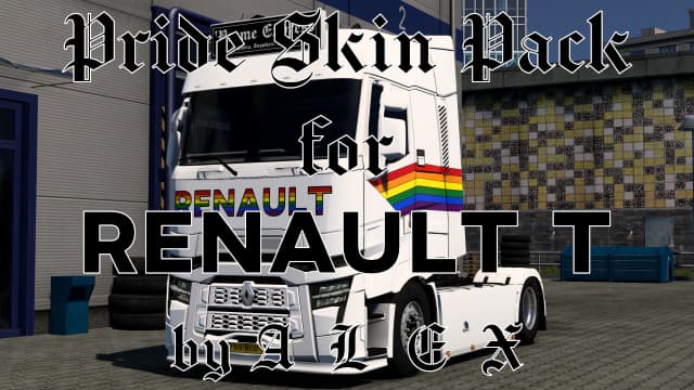 Pride Skin Pack for Renault T by A L E X [SKIN,LIVERY,PAINTJOB] — Euro Truck Simulator 2 Workshop preview