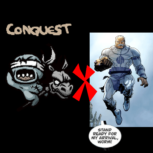Conquest is Conquest — The Binding of Isaac: Rebirth Steam Workshop preview image