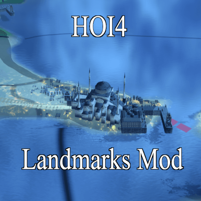 Landmarks Project — Hearts of Iron IV Steam Workshop preview image