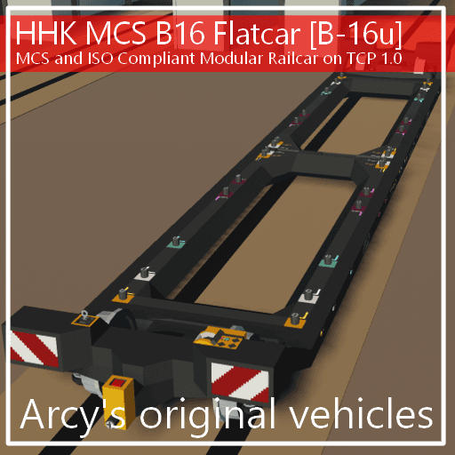 HHK MCS B-16u Flatcar [TCP 1.0 ver] — Stormworks: Build and Rescue Steam Workshop preview image
