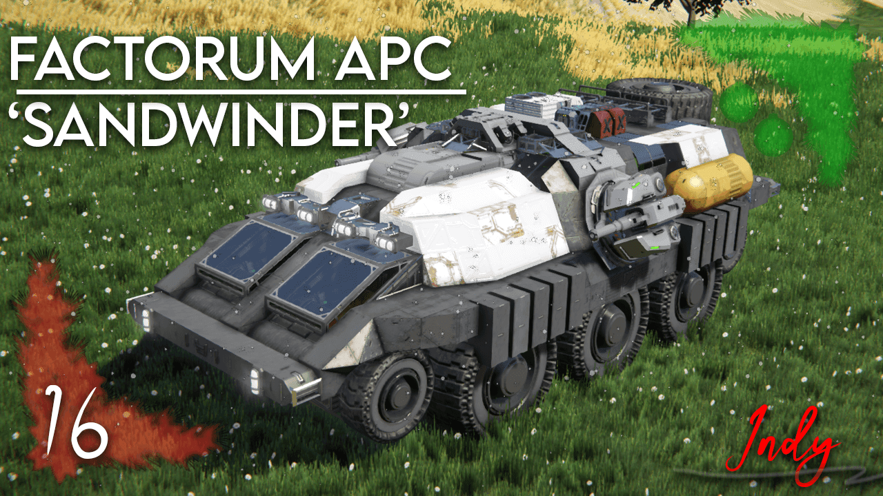 Day 16 - 'Sandwinder' - Factorum APC (NO DLC) — Space Engineers Steam Workshop preview image