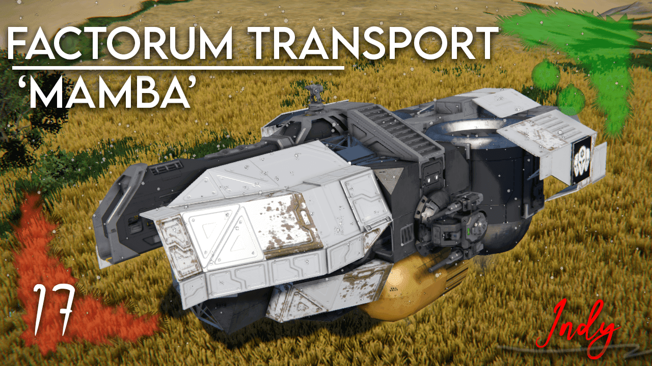Day 17 - 'Mamba' - Factorum Transport (NO DLC) — Space Engineers Steam Workshop preview image