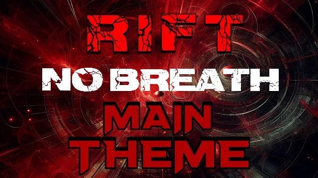 RIFT - Theme (NO BREATH) — Left 4 Dead 2 Steam Workshop preview image